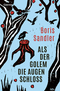Als der Golem die Augen schloss (Roman)