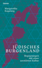 Jüdisches Burgenland (Begegnungen mit einer zerstörten Kultur)