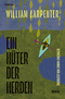 Ein Hüter der Herden (Roman)