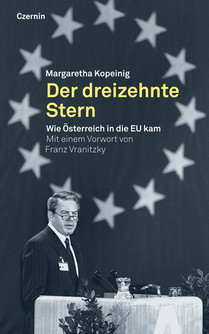 Der dreizehnte Stern (Wie Österreich in die EU kam)